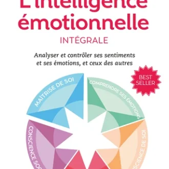 L'intelligence émotionnelle - Intégrale